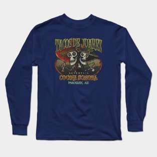 Tacos De Juarez Long Sleeve T-Shirt